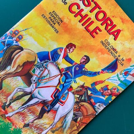 Historia de Chile Colonia a la Independencia: Álbum Completo a Pegar [Todas sus láminas]